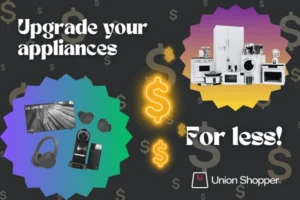 Upgrade your appliances for less - US Jul 2026