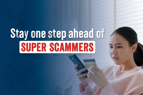 Could you spot a super scammer? Join our webinar to find out